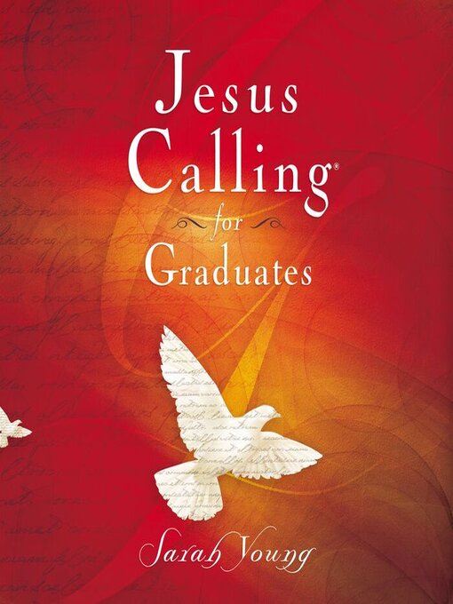 Title details for Jesus Calling for Graduates, with Scripture references by Sarah Young - Wait list